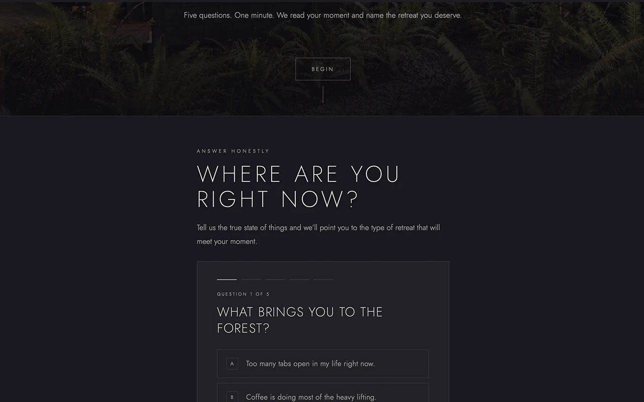 The Menizei Retreat Profile Quiz landing page: “Where are you right now?” with quiz question one, “What brings you to the forest?”